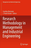 Research Methodology in Management and Industrial Engineering