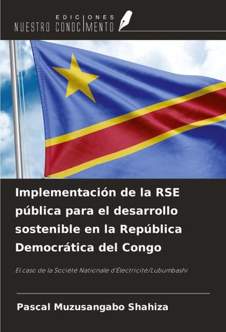 Implementación de la RSE pública para el desarrollo sostenible en la República Democrática del Congo