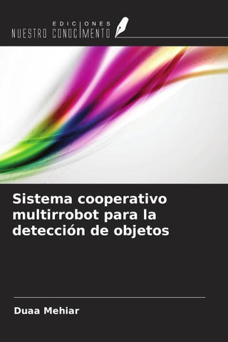 Sistema cooperativo multirrobot para la detección de objetos