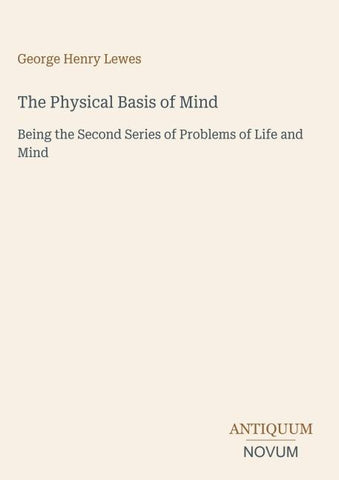 The Physical Basis of Mind