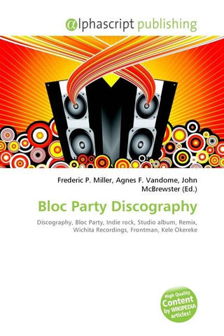 Bloc Party Discography