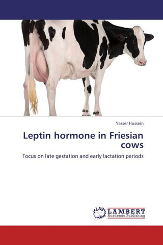 Leptin hormone in Friesian cows