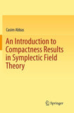An Introduction to Compactness Results in Symplectic Field Theory