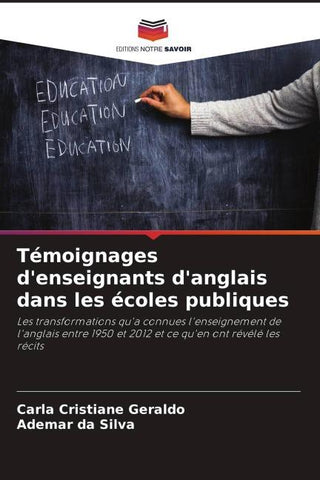Témoignages d'enseignants d'anglais dans les écoles publiques
