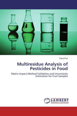 Multiresidue Analysis of Pesticides in Food