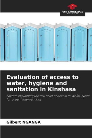 Evaluation of access to water, hygiene and sanitation in Kinshasa