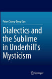 Dialectics and the Sublime in Underhill's Mysticism