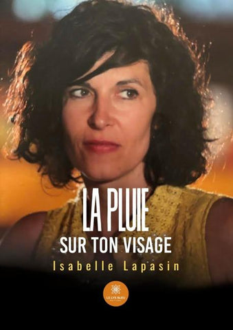 La pluie sur ton visage