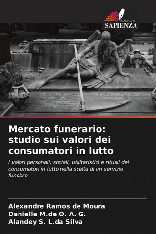 Mercato funerario: studio sui valori dei consumatori in lutto