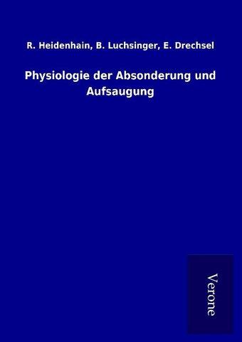 Physiologie der Absonderung und Aufsaugung