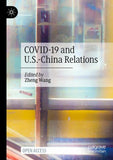 COVID-19 and U.S.-China Relations