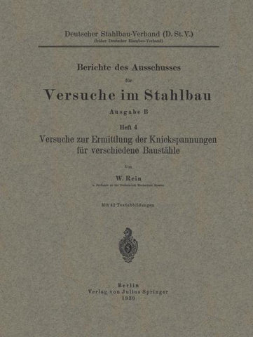Versuche zur Ermittlung der Knickspannungen für verschiedene Baustähle