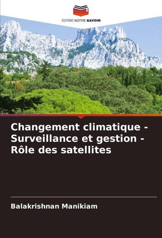 Changement climatique - Surveillance et gestion - Rôle des satellites
