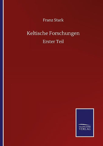 Keltische Forschungen