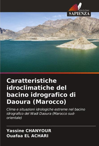 Caratteristiche idroclimatiche del bacino idrografico di Daoura (Marocco)