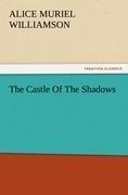 The Castle Of The Shadows