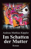 Im Schatten der Mutter