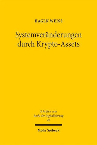 Systemveränderungen durch Krypto-Assets