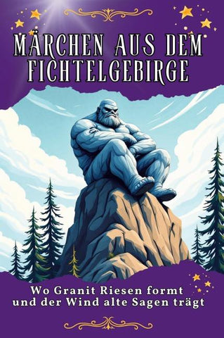 Märchen aus dem Fichtelgebirge