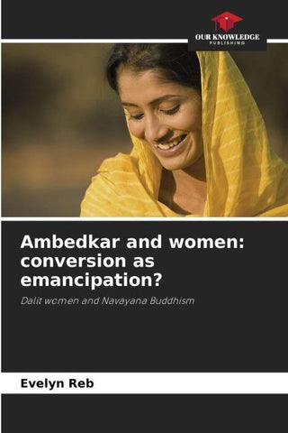 Ambedkar and women: conversion as emancipation?