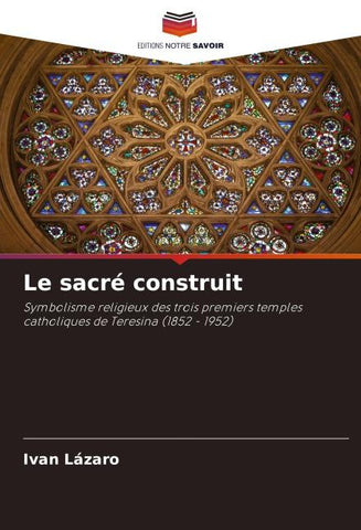 Le sacré construit