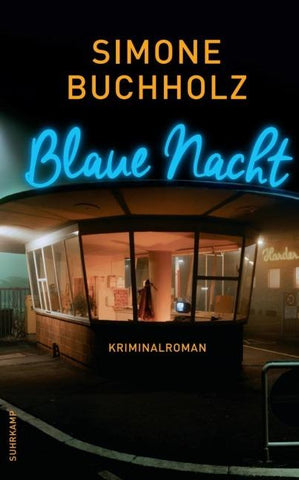 Blaue Nacht − Kriminalroman (Chastity-Riley-Serie 6)