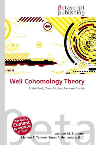 Weil Cohomology Theory