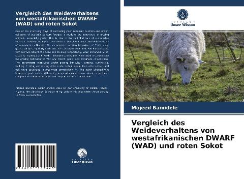 Vergleich des Weideverhaltens von westafrikanischen DWARF (WAD) und roten Sokot
