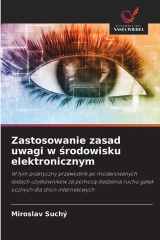 Zastosowanie zasad uwagi w ¿rodowisku elektronicznym
