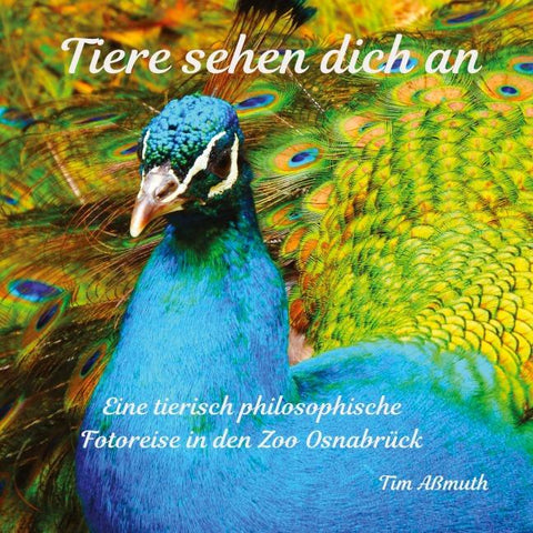 Tiere sehen dich an