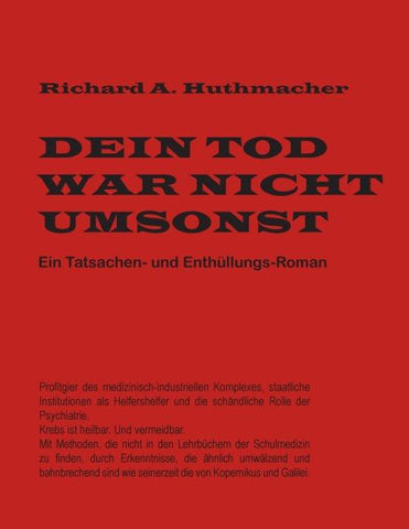 Dein Tod war nicht umsonst