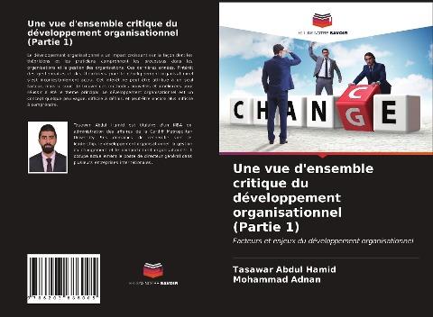 Une vue d'ensemble critique du développement organisationnel (Partie 1)