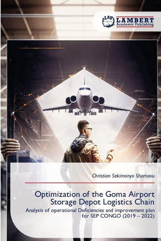 Optimization of the Goma Airport Storage Depot Logistics Chain