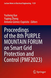 Proceedings of the 8th PURPLE MOUNTAIN FORUM on Smart Grid Protection and Control (PMF2023)