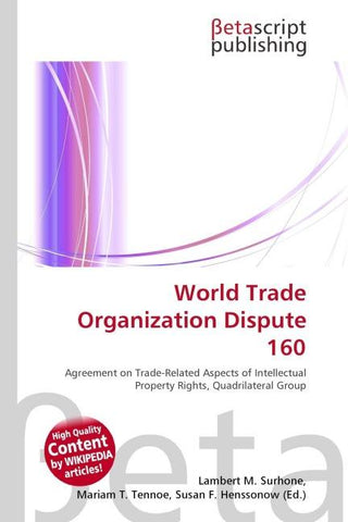 World Trade Organization Dispute 160