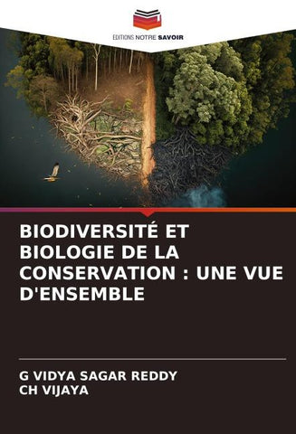 BIODIVERSITÉ ET BIOLOGIE DE LA CONSERVATION : UNE VUE D'ENSEMBLE