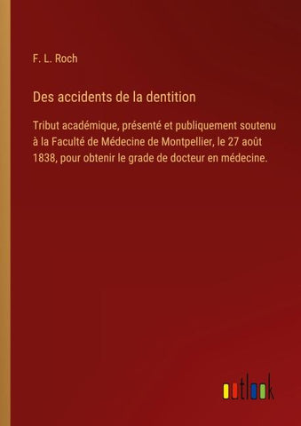 Des accidents de la dentition