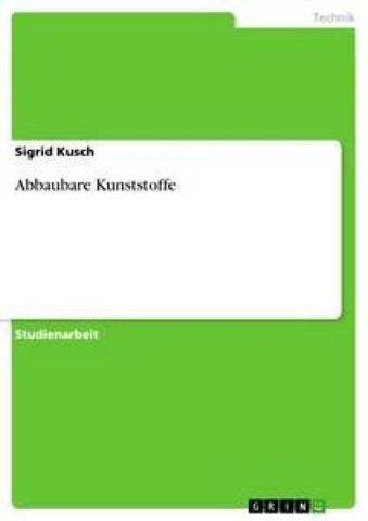 Abbaubare Kunststoffe