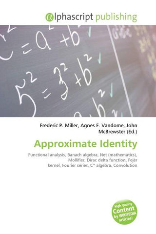 Approximate Identity