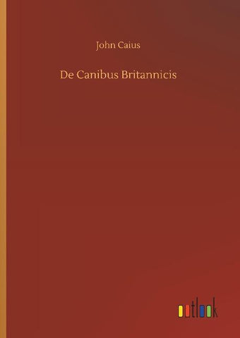 De Canibus Britannicis