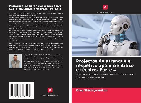 Projectos de arranque e respetivo apoio científico e técnico. Parte 4