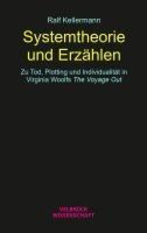 Systemtheorie und Erzählen