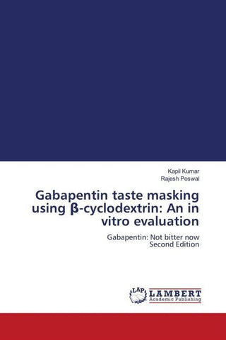 Gabapentin taste masking using ¿-cyclodextrin: An in vitro evaluation