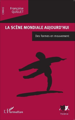 La scène mondiale aujourd'hui