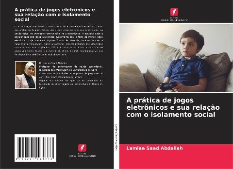 A prática de jogos eletrônicos e sua relação com o isolamento social