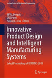 Innovative Product Design and Intelligent Manufacturing Systems