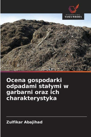 Ocena gospodarki odpadami sta¿ymi w garbarni oraz ich charakterystyka