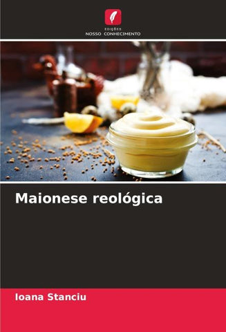 Maionese reológica