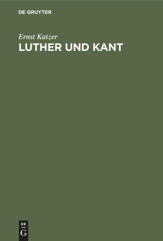 Luther und Kant