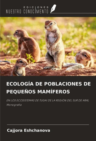 ECOLOGÍA DE POBLACIONES DE PEQUEÑOS MAMÍFEROS
